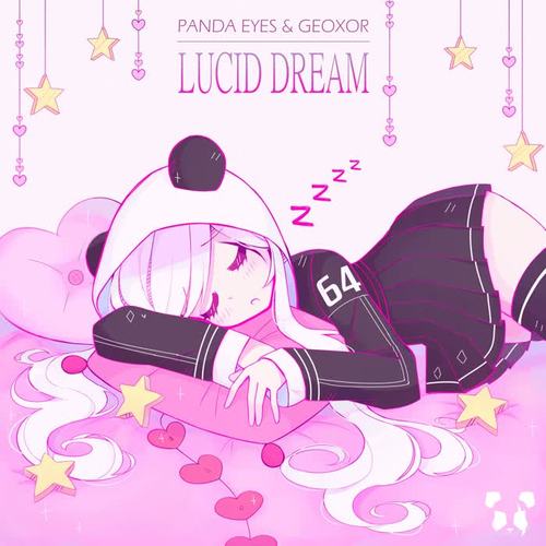 lucid dream_panda eyes&geoxor_单曲在线试听_酷我音乐