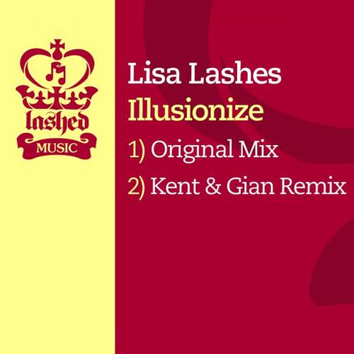 illusionize(kent & gian remix)_lisa lashes_单曲