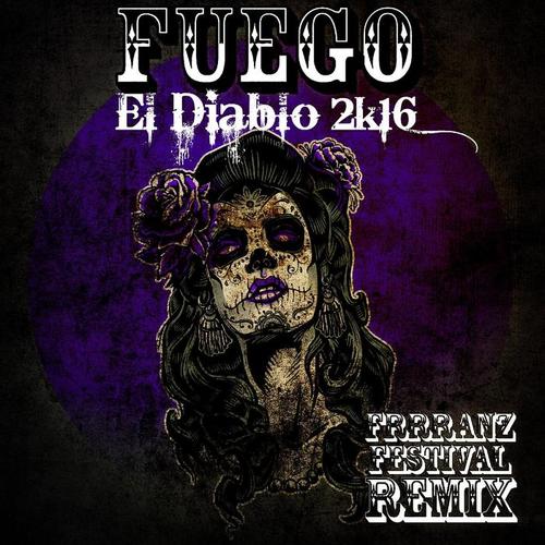 el diablo 2k16(frrranz f)