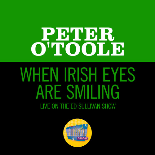 when irish eyes are smiling(live on the ed sullivan show, april