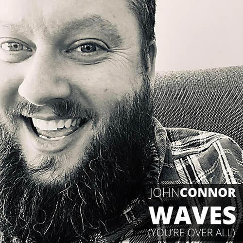 waves(you"re over all)_john connor_单曲在线试听