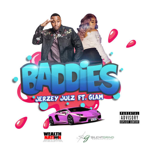 baddies(explicit)_jerzey julz&glam_单曲在线试听_酷我音乐