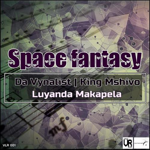 space fantasy_da vynalist&king mshivo&luyanda makapela_单曲在线