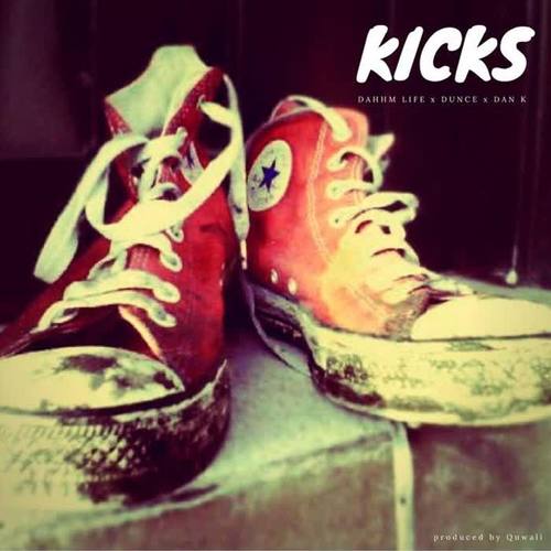 kicks(feat. dunce & dan k)