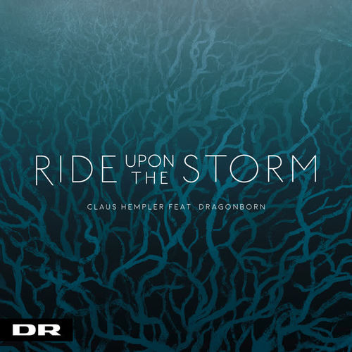 ride upon the storm