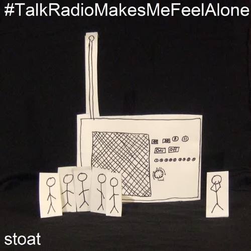 talk radio makes me feel alone_stoat_单曲在线试听
