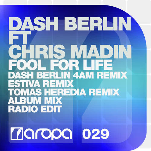 fool for life(album version)_dash berlin&chris madin_单曲在线