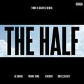 The Half(Explicit)DJ Snake&Young Thug&Jeremih&Swizz Beatz