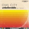 UnbelievableOwl City&Hanson