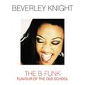 Flavour Of The Old SchoolBeverley Knight
