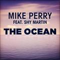 The OceanShy Martin&Mike Perry