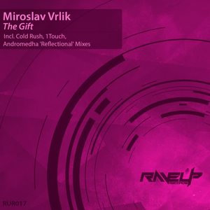 Miroslav Vrlik《The Gift(1Touch Remix)》[MP3_LRC]