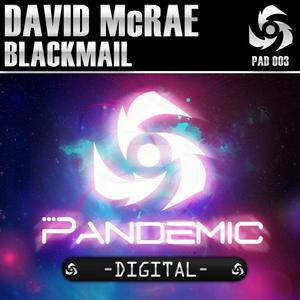 David McRae《Blackmail(Original Mix)》[MP3_LRC]