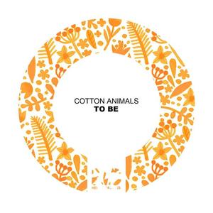 Cotton Animals - To Be