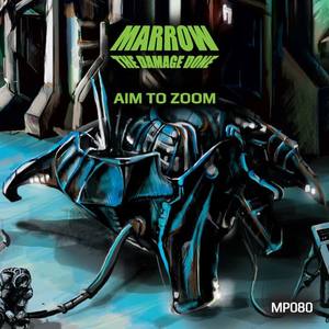 Marrow《Aim to Zoom(Explicit)》[MP3_LRC]