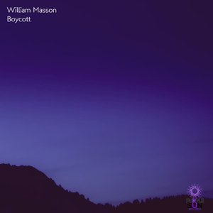 William Masson《Boycott(Original Mix)》[MP3_LRC]