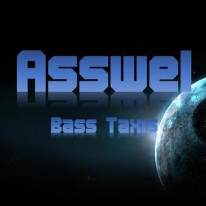 Asswel《Bass Taxis(Original Mix)》[MP3_LRC]