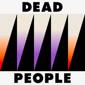 Dead People《Stay Dead》[MP3_LRC]