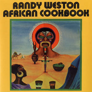 Randy Weston - African Cookbook