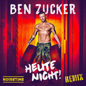 Ben Zucker&NOISETIME《Heute nicht!(NOISETIME Remix)》[MP3_LRC]