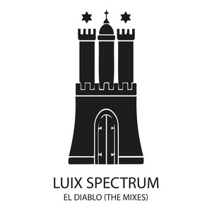 Luix Spectrum《El Diablo(Julian Collazos Remix)》[MP3_LRC]