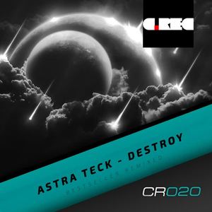 Astra Teck《Destroy(Audio Stylist Remix)》[MP3_LRC]