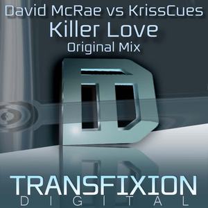 David McRae&KrissCues《Killer Love(Original Mix)》[MP3_LRC]