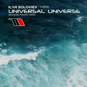 Ilya Soloviev《Universal Universe(Poshout Club Mix)》[MP3_LRC]