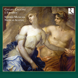 Scherzi Musicali&Nicolas Achten&Giulio Caccini&Ottavio Rinuccini《Al canto, al ballo》[MP3_LRC]