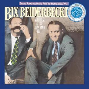 Bix Beiderbecke《Sugar(Album Version)》[MP3_LRC]