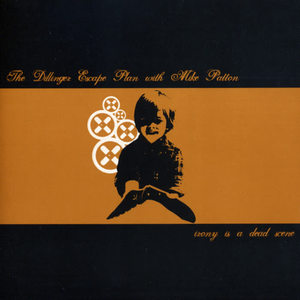 The Dillinger Escape Plan&Mike Patton《Pig Latin》[MP3_LRC]