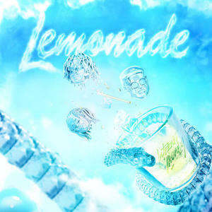 Internet Money&Gunna&Don Toliver&NAV《Lemonade》[MP3_LRC]