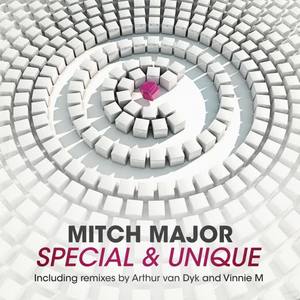 Mitch Major《Special & Unique(Original Mix)》[MP3_LRC]