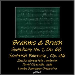 London Symphony Orchestra&David Oistrakh《Schottische Fantasie in E-Flat Major, Op. 46: I. Introduction: Grave. Adagio cantabile》[MP3_LRC]