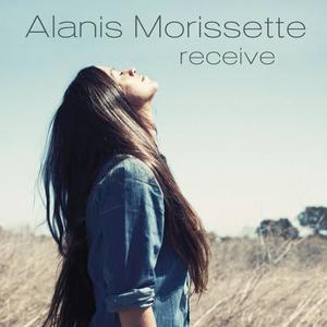 Alanis Morissette《Receive》[MP3_LRC]