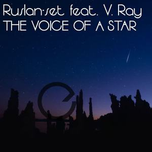 Ruslan-Set&V.Ray&Union Sense - The Voice Of A Star