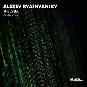 Alexey Ryasnyansky《The Cyber(Original Mix)》[MP3_LRC]