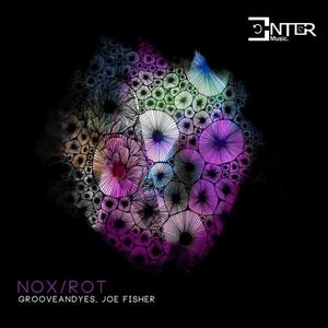 GrooveANDyes&Joe Fisher - Rot