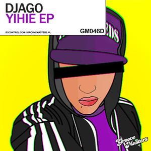 Djago《Yihie》[MP3_LRC]