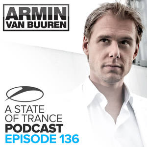 Armin van Buuren&Sophie Ellis-Bextor《Not Giving Up On Love[ASOT Podcast 136](Armin van Buuren Remix)》[MP3_LRC]