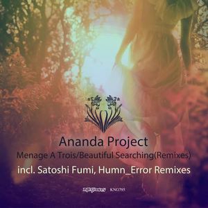 Ananda Project&Marta Gazman《Beautiful Searching(Satoshi Fumi Remix)》[MP3_LRC]