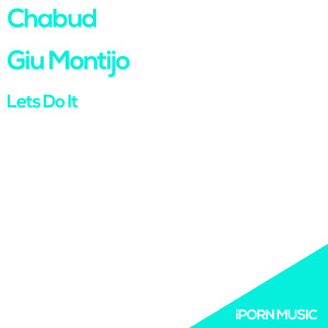 Chabud&Giu Montijo《Lets Do It(Ale Salas Remix)》[MP3_LRC]