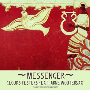 Clouds Testers&Arne Woutersax《Test It. Saxophonized(Original Mix)》[MP3_LRC]