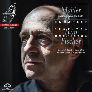 Robert Dean Smith&Iván Fischer&Budapest Festival Orchestra&Gustav Mahler&Hans Bethge《V. Der Trunkene im Frühling》[MP3_LRC]