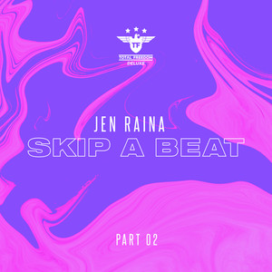 Jen Raina《Skip A Beat(Pink Panda Remix Radio Edit)》[MP3_LRC]