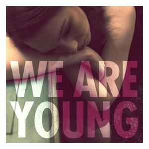 Fun.&Janelle Monáe《We Are Young(feat. Janelle Monáe)》[MP3_LRC]