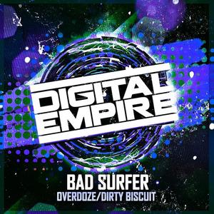 Bad Surfer《Overdoze(Original Mix)》[MP3_LRC]