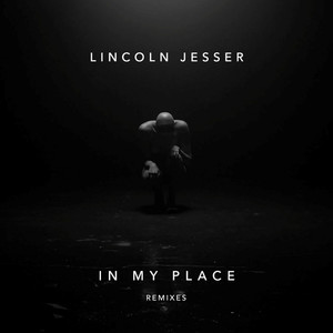 Lincoln Jesser&Boot Action《In My Place(Boot Action Remix)》[MP3_LRC]