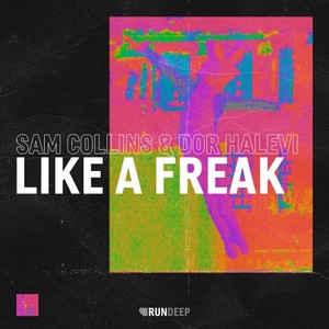 Sam Collins&Dor Halevi《Like a Freak》[MP3_LRC]