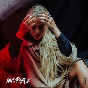 Julie Bergan《Incapable》[MP3_LRC]